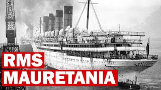 RMS Mauretania  The Ocean Liner that Ruled the Atlantic [upl. by Alleunamme993]