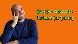 Quiz 36 per il ripasso concorso docenti ter tfa scuola pedagogia psicologia ripasso [upl. by Nyvrem]