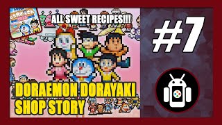 ALL SWEETS RECIPES  FINAL SHOP LAYOUT  Doraemon Dorayaki Shop Story  Switch Gameplay Part 7 [upl. by Cann]