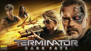 Terminator Dark Fate 2019 Full English Movie  Linda  Arnold Schwarzenegger  HD Facts amp Review [upl. by Machos]