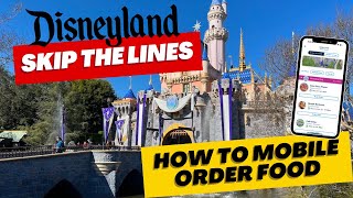 SKIP THE LINES at Disneyland  How to Mobile Order Food at Disneyland  Disneyland Tips and Hacks [upl. by Yssis]