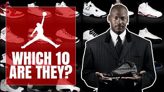 Top 10 Most Valuable Michael Jordan Sneakers INSANE [upl. by Zenitram95]