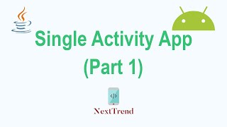 Single Activity App Part 1 [upl. by Adkins]