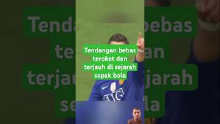 Tendangan bebas teroket dan terjauh di sejarah sepak bola football beritabola reels shorts [upl. by Nnaeilsel]