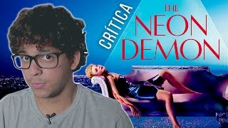 Demônio de Neon The Neon Demon  Trailer Legendado [upl. by Hodgkinson]