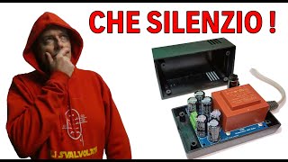 0925 CHE STRANO SILENZIO  ALIMENTATORE A TRASFORMATORE DUALE IN kit [upl. by Bevash]