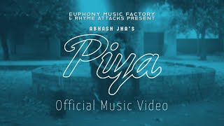 Piya  Abhash Jha One Take Music Video  Aadhi Adhoori Kahaani EP 1  Ft Shrinjal Shreya [upl. by Aubrey]