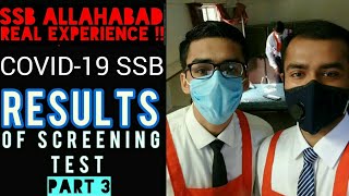 SSB Allahabad Screening Results I Day 1 Testing at SSB Allahabad I SSB 2020 real experience I [upl. by Etterual]