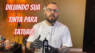 Como fazer a DILUIÇÃO da tinta para suas TATUAGENS PRETO E CINZA [upl. by Brit180]