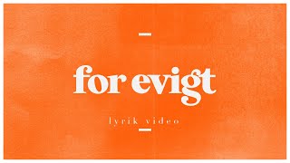 For Evigt lyrics video [upl. by Asik]