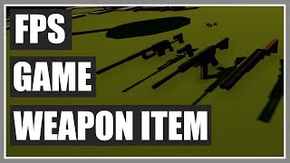 Weapon Item Prefabs  FPS Game In Unity  Part 41 [upl. by Cindi]