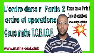 LOrdre dans r partie 2 ordre et opérations Tronc commun biof جدع مشترك علمي خيار فرنسي [upl. by Ahsaei]