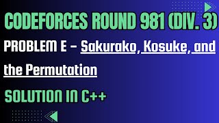 Codeforces Round 981 Problem E Sakurako Kosuke and the Permutation Full Solution In C [upl. by Ettelocin]