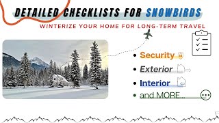 Home Checklist for Snowbirds [upl. by Eanod]