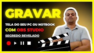 quotComo Gravar a Tela do PC e Notebook FÁCIL e RÁPIDO Sem Programas Pagosquot [upl. by Lunt]