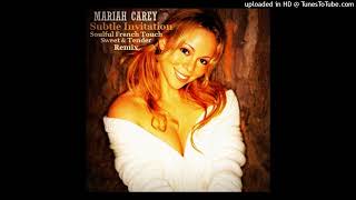 Mariah Carey  Subtle Invitation  Soulful French Touch Sweet amp Tender Remix [upl. by Mima]