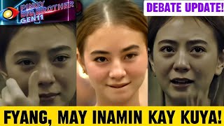 PBB Housemate Debate FYANG MAY INAMIN KAY KUYA Big Brother Latest Episode [upl. by Milone932]