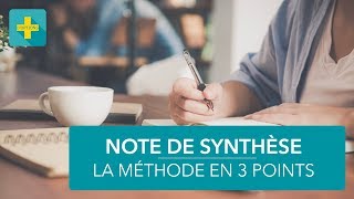 Note de synthèse 5 Méthodologie en 3 points [upl. by Ilyak]