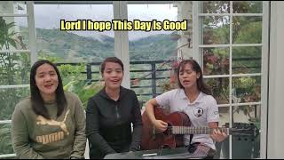 Lord I hope this day is good  Cordillera Music amp Arts with Marilyn Malaggay [upl. by Htnnek]