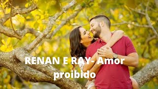 RENAN E RAY Amor proibido [upl. by North]