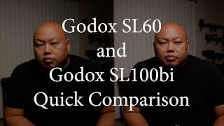 Godox SL100bi and SL60W Quick Comparison [upl. by Kulda]