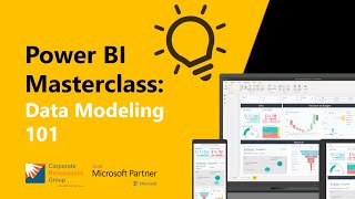 Power BI Masterclass Data Modeling 101 [upl. by Innad202]