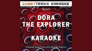 Travel Song Karaoke Version In the Style of Dora The Explorer [upl. by Eivod]