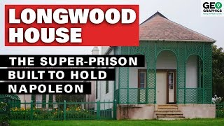 Longwood House The Super Prison Built to Hold Napoleon [upl. by Yditsahc]