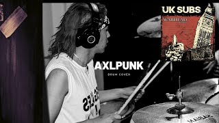 Uk Subs  Warhead Drum Cover AxlPunk [upl. by Naibaf]