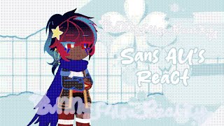 Sans AUs React toᓚ₍  ₎ [upl. by Adelaide407]