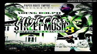 Young Dolph  What I Came For  High Class Street Music 3 Trappin Out A Mansion [upl. by Ciaphus]