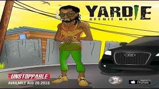 Beenie Man  Yardie  July 2016 [upl. by Aoniak867]