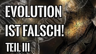 Falsche Evolutionstheorie Teil 3 Natürliche Selektion erklärt kein intelligentes Design [upl. by Am]