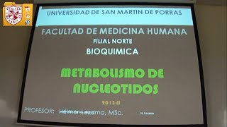 Bioquímica  Metabolismo de Nucleótidos  H Lezama [upl. by Jedd]