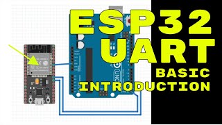 ESP32 UART TUTORIAL AND BASIC DEMO  How to connect ESP32 to Arduino Uno Step by Step [upl. by Abbotsen]