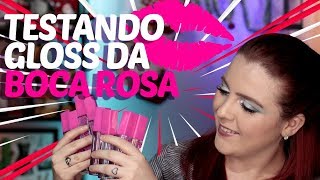 Boca Rosa Beauty Gloss TESTEI TODOS E OLHA QUE ACHEI [upl. by Coriss]