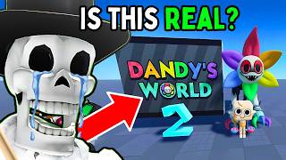 Dandy’s World 2 Would BREAK The Community… [upl. by Air505]