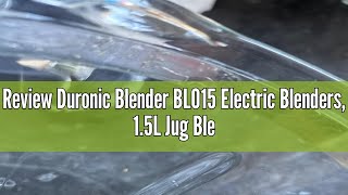 Review Duronic Blender BLO15 Electric Blenders 15L Jug Blender for Smoothies Milkshakes Protein [upl. by Htenek]