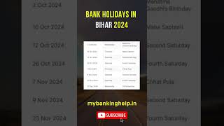 Bihar Bank Holidays in 2024 OCT NOV DEC shorts bankholidays [upl. by Damara824]