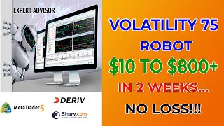 BEST VOLATILITY 75 INDEX ROBOTSMILEY 75 EA  NO LOSS [upl. by Aradnahc]