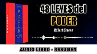 Descubre LAS 48 LEYES del PODER de Robert Greene  Audiolibro resumen [upl. by Ettolrahc]