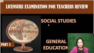 LICENSURE EXAMINATION FOR TEACHERS PART 3 WORLD HISTORY SOCIAL STUDIES GENERAL EDUCATION [upl. by Gibert]