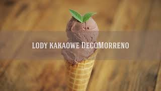 Przepis na lody kakaowe DecoMorreno [upl. by Namielus]