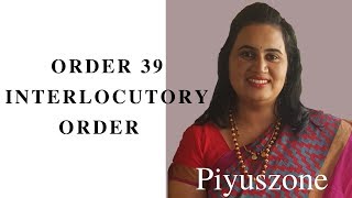 ORDER 39 INTERIM OR INTERLOCUTORY ORDER [upl. by Ibot]