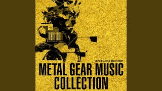 Metal Gear Solid Main Theme〜The World Needs Only One Big Boss [upl. by Gardy717]