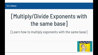 Unit 2 Lesson 2 Multiply Divide Exponents with the Same Base [upl. by Hayalat]