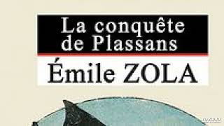 9 La conquête de Plassans Emile Zola livre audio chapitres 18 à 19 [upl. by Dukey]