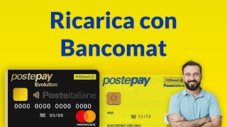 Ricaricare Postepay con Bancomat Guida Completa [upl. by Neetsuj]