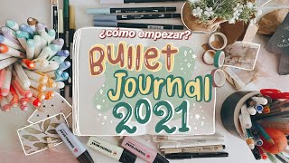 BULLET JOURNAL 2021 🌿 ¿cómo empezar tu bullet journal [upl. by Boyden727]