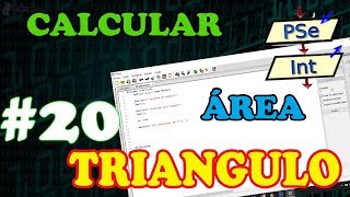 PSeint 20 Calcular el área de un triángulo [upl. by Casar]